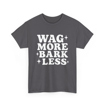 Wag More Bark Less