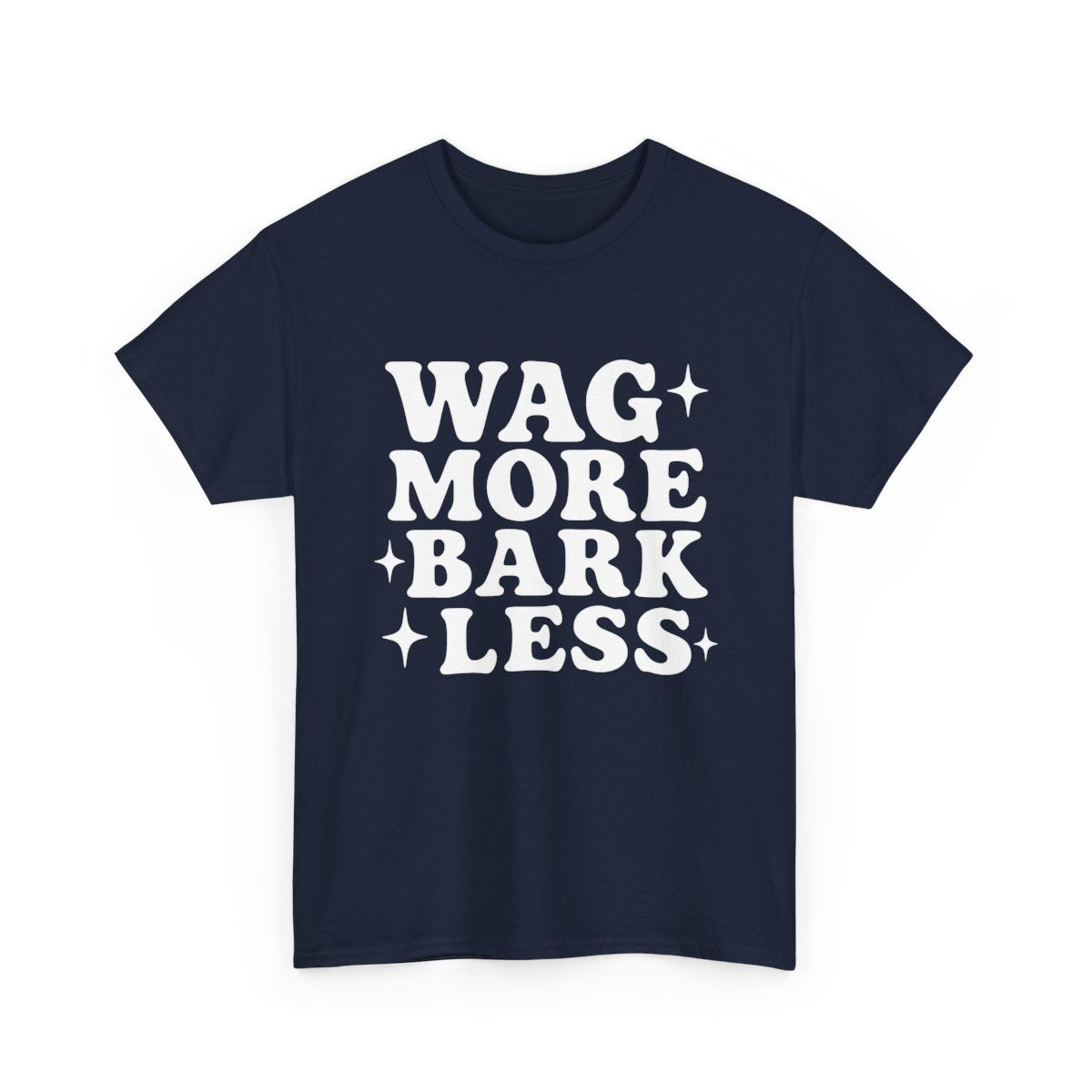 Wag More Bark Less