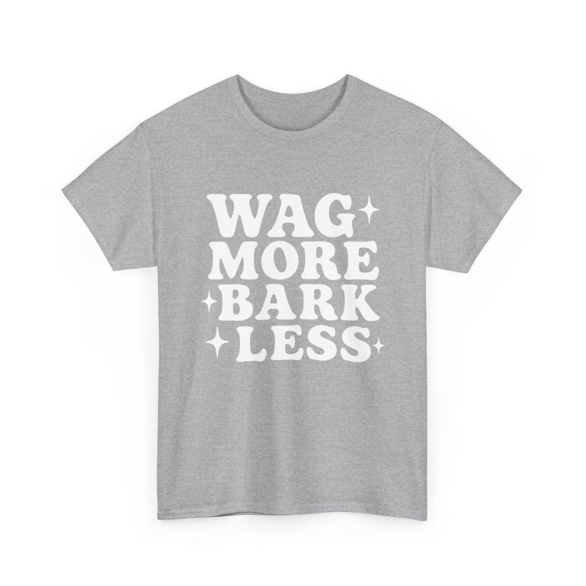 Wag More Bark Less