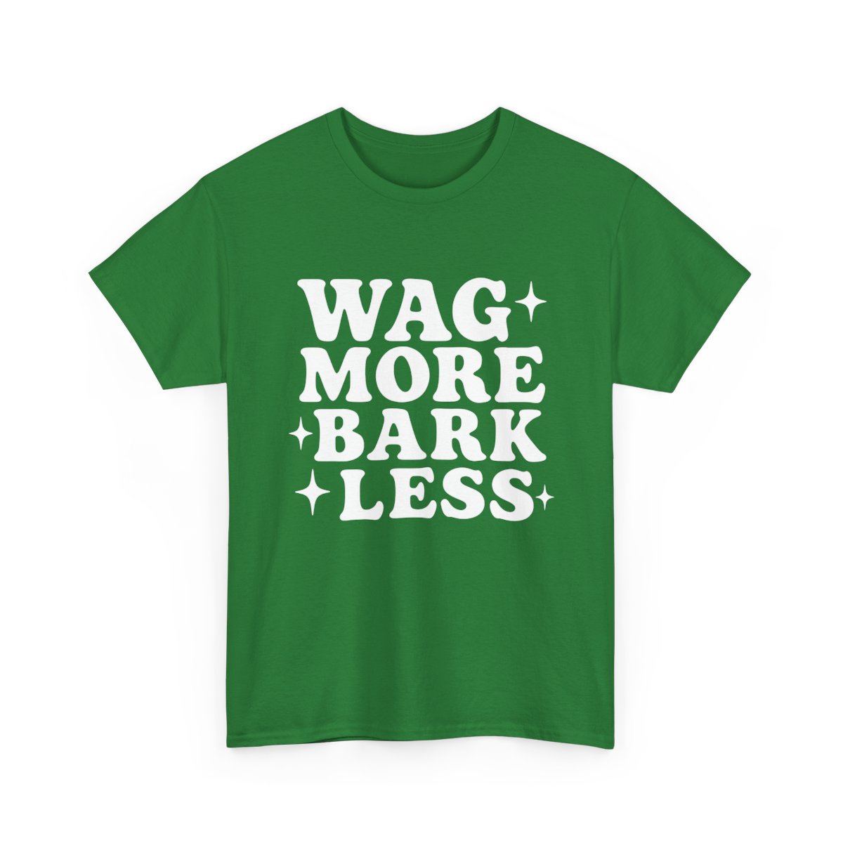 Wag More Bark Less